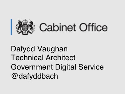 Dafydd Vaughan - Technical Architect at GDS